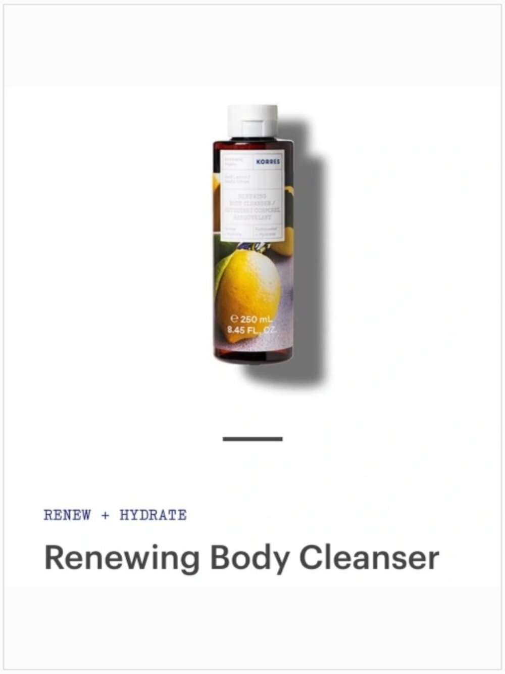 NEW- KORRES Renewing Body Cleanser 8.45 Fl. Oz